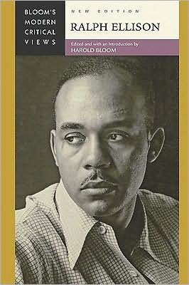 Cover for Harold Bloom · Ralph Ellison - Bloom's Modern Critical Views (Hardcover Book) [New edition] (2009)