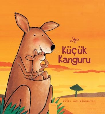 Cover for Guido Genechten · Kucuk Kanguru (Little Kangaroo, Turkish) (Hardcover Book) [Little Kangaroo, Turkish edition] (2024)