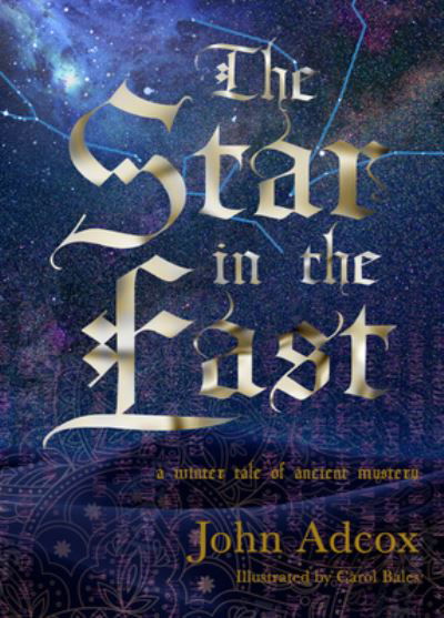 Cover for John Adcox · The Star in the East: A Winter Tale of Ancient Mystery (Pocketbok) (2025)