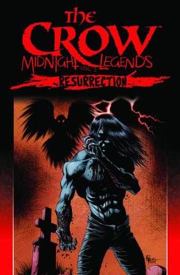 Cover for Jon J. Muth · The Crow Midnight Legends Volume 5: Resurrection - The Crow (Paperback Book) (2013)