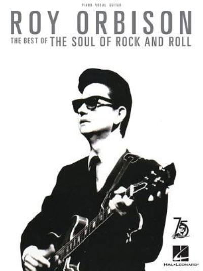 Cover for Roy Orbison · The best of The soul of rock and roll (Bog) (2023)