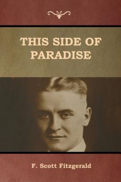 Cover for F Scott Fitzgerald · This Side of Paradise (Taschenbuch) (2019)
