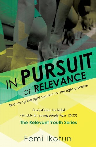 Cover for Femi Ikotun · In Pursuit of Relevance (Paperback Book) (2013)