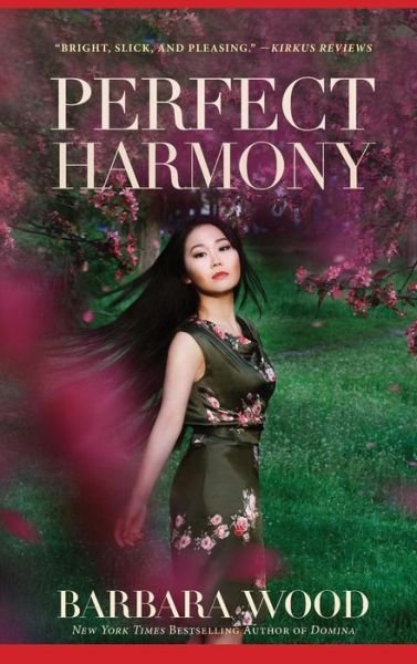 Cover for Barbara Wood · Perfect Harmony (Hardcover Book) (2015)