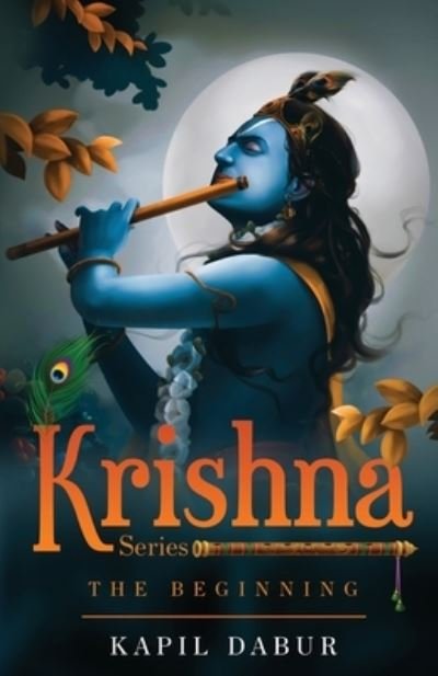 Cover for Kapil Dabur · Krishna Series - the Beginning (Bok) (2022)