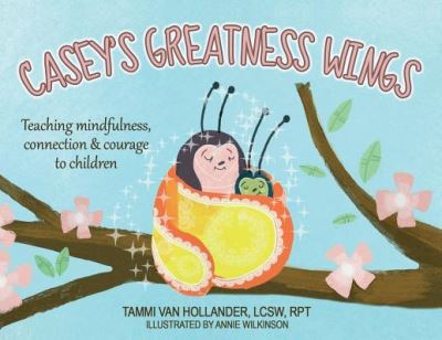 Cover for Tammi Van Hollander · Casey's Greatness Wings (Paperback Book) (2018)