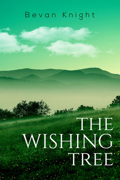 Cover for Bevan Knight · The Wishing Tree (Paperback Book) (2019)