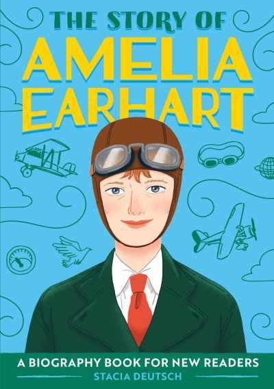 Cover for Stacia Deutsch · Story of Amelia Earhart (Buch) (2020)