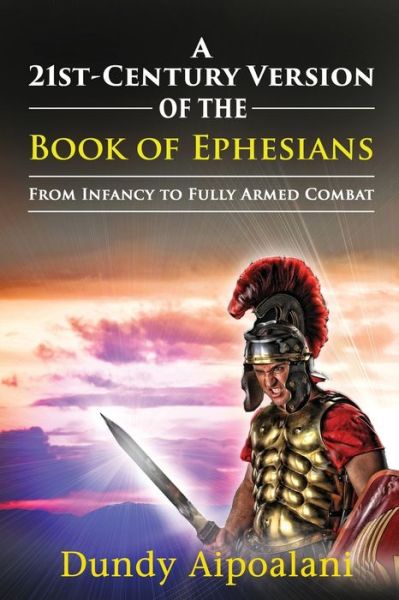 Cover for Dundy Aipoalani · A 21st-Century Version of the Book of Ephesians (Paperback Book) (2021)