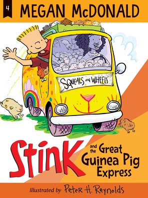 Cover for Megan McDonald · Stink and the Great Guinea Pig Express (Hardcover Book) (2019)