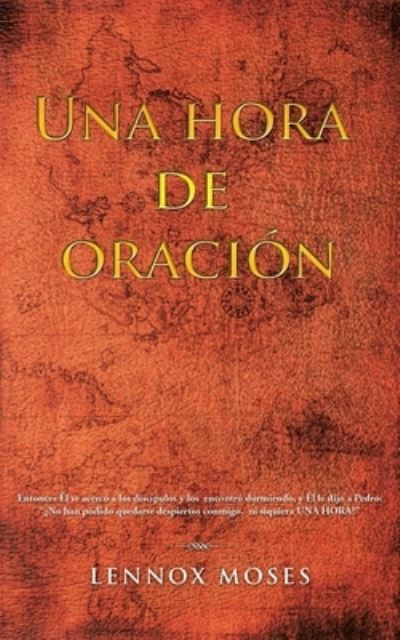 Cover for Lennox Moses · Hora de Oración (Book) (2022)