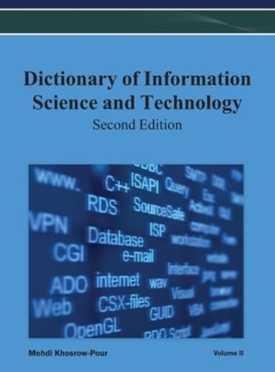 Cover for Irma · Dictionary of Information Science and Technology  Vol 2 (Hardcover bog) (2012)