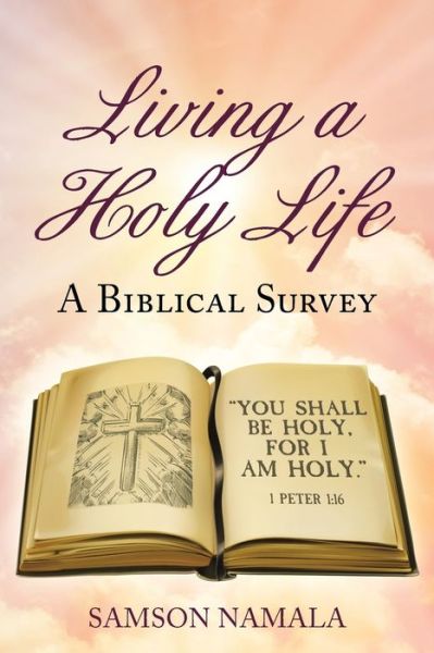 Cover for Samson Namala · Living a Holy Life (Paperback Book) (2022)