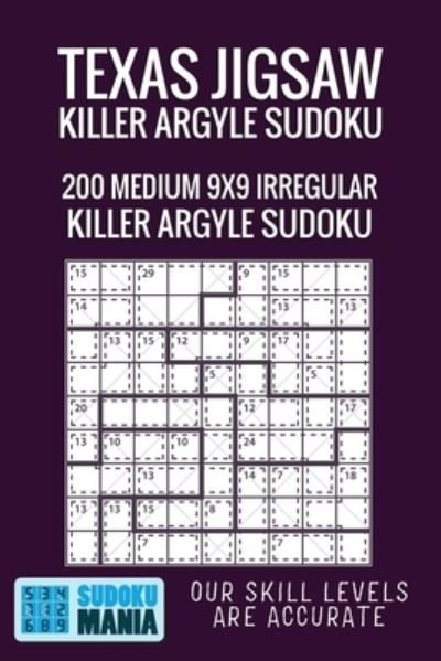 Cover for Sudoku Mania · Texas Jigsaw Killer Argyle Sudoku (Taschenbuch) (2019)