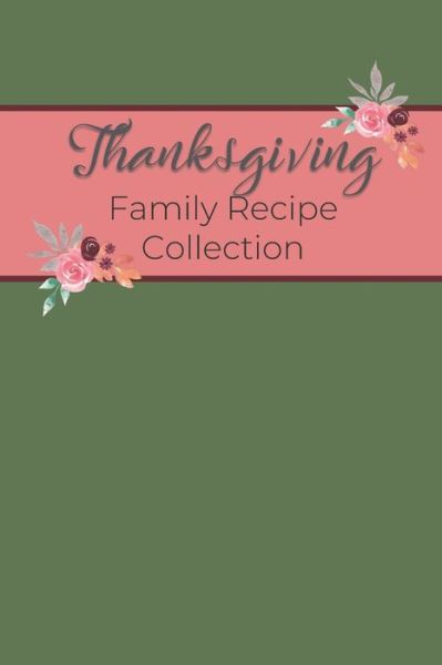 Cover for Purple Plum Planners · Thanksgiving Family Recipe Collection (Paperback Book) (2019)