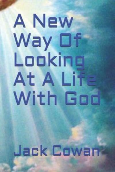 Cover for Enedina Aguilar · A New Way of Looking at a Life with God (Paperback Book) (2018)