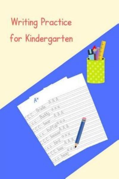 Cover for B G Jenkins · Writing Practice for Kindergarten (Pocketbok) (2018)