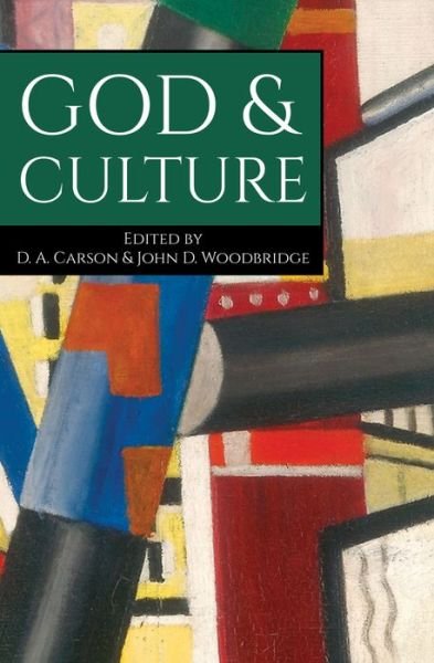 God & Culture: Essays in Honor of Carl F.H. Henry - D A Carson - Bøker - Wipf & Stock Publishers - 9781725283787 - 30. juli 2020
