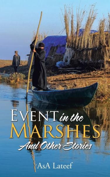 Cover for Asa LaTeef · Event in the Marshes (Paperback Book) (2019)