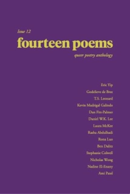 Fourteen Poems Issue 12: a Queer Poetry Anthology -  - Boeken - Fourteen Publishing - 9781739169787 - 11 december 2023