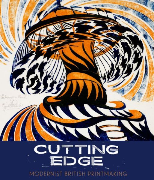 Cutting Edge: Modernist British Printmaking - Gordon Samuel - Bøger - Philip Wilson Publishers Ltd - 9781781300787 - 13. juni 2019
