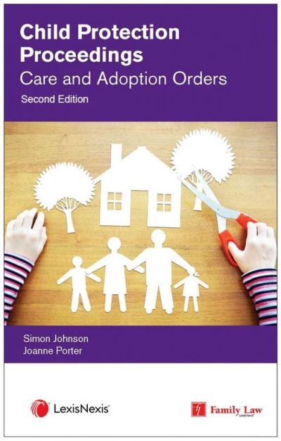 Cover for Child Protection Proceedings: Care and Adoption Orders (Paperback Book) (2021)