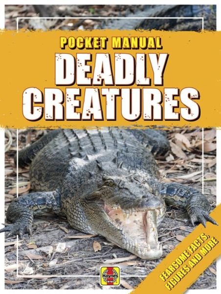 Cover for Anita Ganeri · Deadly Creatures: Pocket Manual - Pocket Manuals (Paperback Bog) (2019)