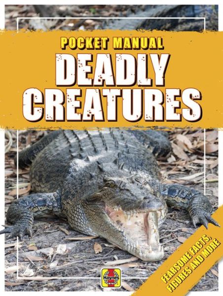 Cover for Anita Ganeri · Deadly Creatures: Pocket Manual - Pocket Manuals (Paperback Book) (2019)