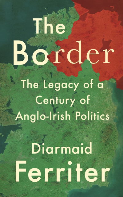 Cover for Diarmaid Ferriter · Border (Hardcover Book) [Main edition] (2019)