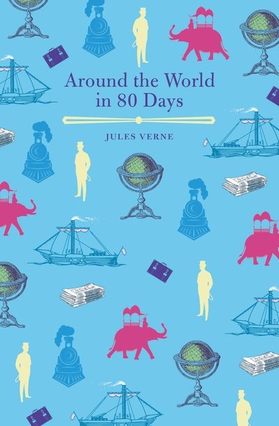 Cover for Jules Verne · Around the World in Eighty Days - Arcturus Children's Classics (Paperback Bog) (2019)