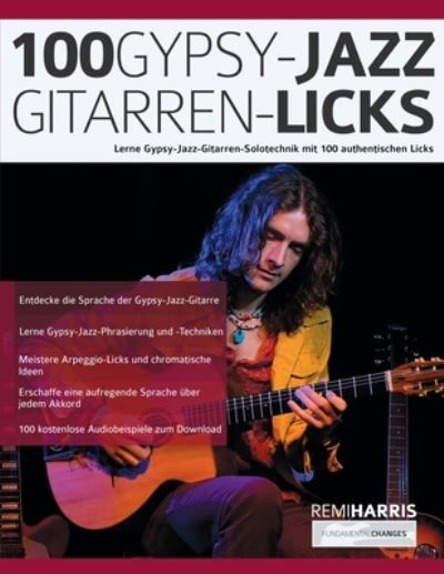 Cover for Remi Harris · 100 Gypsy-Jazz-Gitarren-Licks (Paperback Book) (2021)