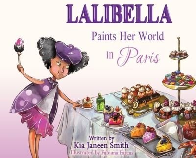 Cover for Kia Janeen Smith · Lalibella Paints Her World (Innbunden bok) (2020)
