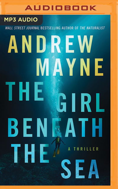 Cover for Andrew Mayne · The Girl Beneath the Sea (CD) (2020)