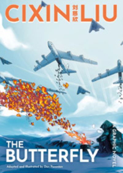 Cixin Liu's The Butterfly: A Graphic Novel - The Worlds of Cixin Liu - Dan Panosian - Bøger - Bloomsbury Publishing PLC - 9781803282787 - 13. oktober 2022