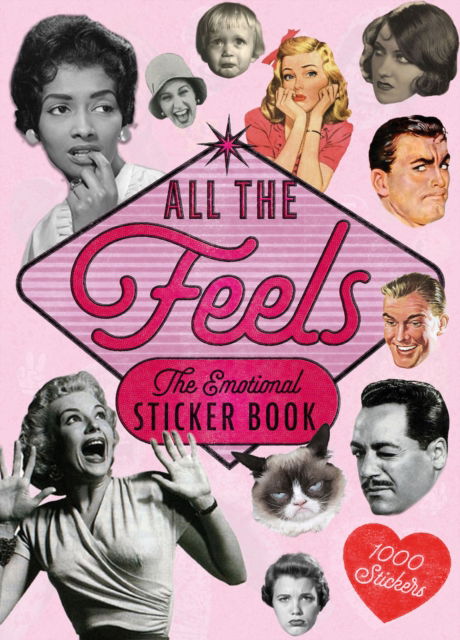 Cover for All the Feels: A Sticker Book of Faces and Emotions! - Ransom Note Sticker Book (Paperback Book) (2026)