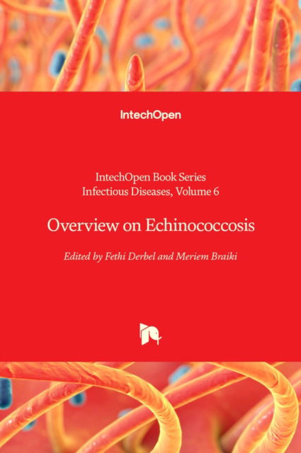 Cover for Overview on Echinococcosis - Infectious Diseases (Innbunden bok) (2020)