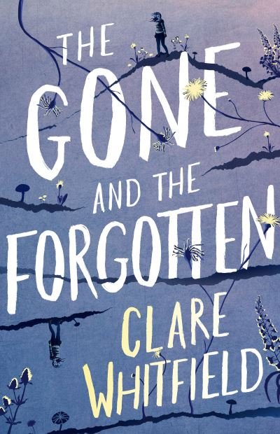 Cover for Clare Whitfield · The Gone and the Forgotten (Paperback Book) (2022)