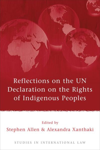Cover for Stephen Allen · Reflections on the UN Declaration on the Rights of Indigenous Peoples - Studies in International Law (Paperback Book) (2011)