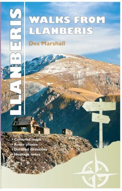 Carreg Gwalch Best Walks: Great Walks from Llanberis - Des Marshall - Books - Llygad Gwalch Cyf - 9781845242787 - June 20, 2018