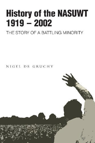 Cover for Nigel De Gruchy · History of the Nasuwt (Paperback Book) (2013)