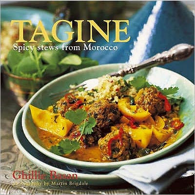 Cover for Ghillie Basan · Tagine: Spicy Stews from Morocco (Hardcover Book) (2007)