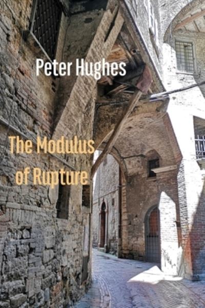 Cover for Peter Hughes · Modulus of Rupture (Book) (2023)