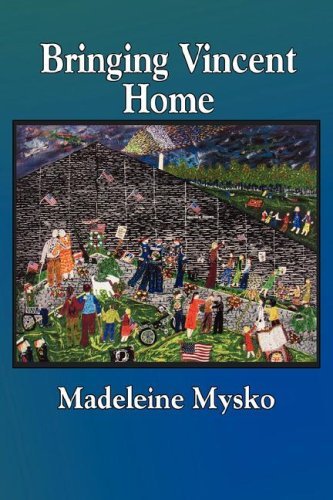 Cover for Madeleine Mysko · Bringing Vincent Home (Paperback Book) (2007)