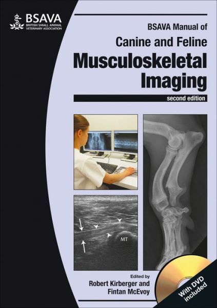 Cover for R Kirberger · BSAVA Manual of Canine and Feline Musculoskeletal Imaging - BSAVA British Small Animal Veterinary Association (Paperback Book) (2016)