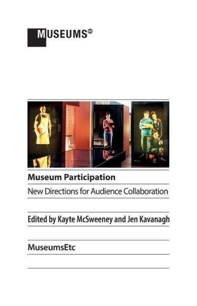 Cover for Kayte McSweeney · Museum Participation (Taschenbuch) (2016)
