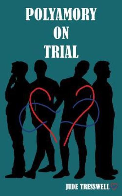 Cover for Jude Tresswell · Polyamory on Trial (Taschenbuch) (2018)