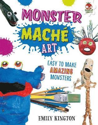 Cover for Emily Kington · Monster Mache - Wild Art (Paperback Book) (2019)