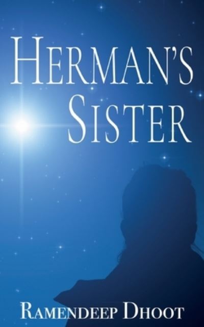 Cover for Ramendeep Dhoot · Herman's Sister (Book) (2022)