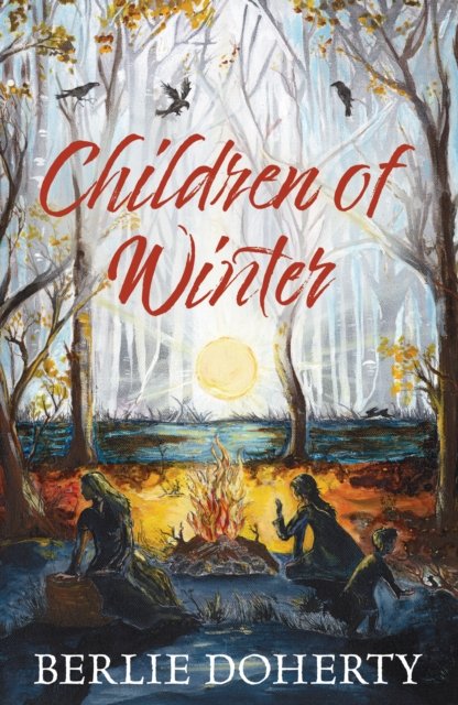 Cover for Berlie Doherty · Children of Winter (Paperback Book) (2023)