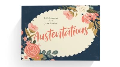 Cover for Smith Street Books · Austentatious: Life Lessons from Jane Austen (Lernkarteikarten) (2022)